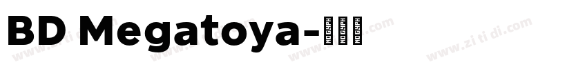 BD Megatoya字体转换